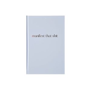 Manifest That Shit :: Hardbound Journal